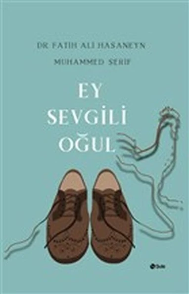 Ey Sevgili Oğul ürün görseli 1