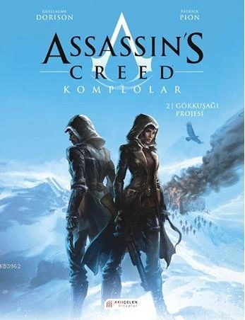 Assassin’s Creed Komplolar 02. Cilt - Gökkuşağı Projesi ürün görseli 1
