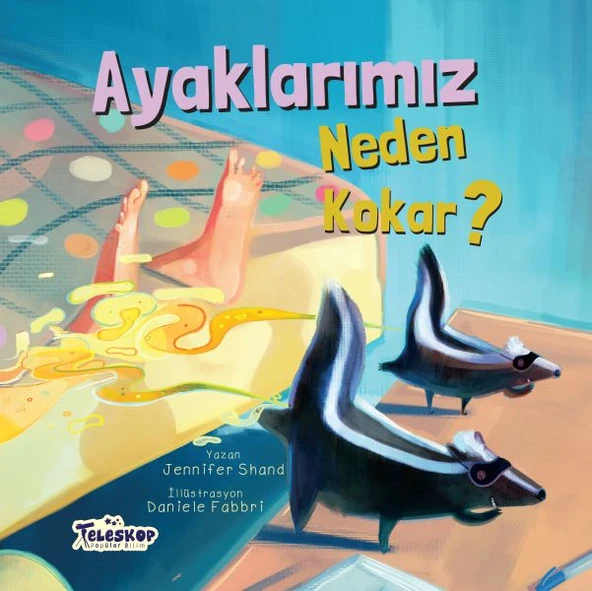 Ayaklarımız Neden Kokar? - Neden Serisi ürün görseli 1