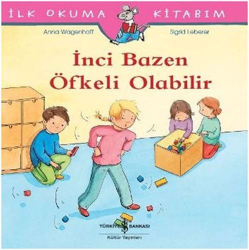 İlk Okuma Kitabım - İnci Bazen Öfkeli Olabilir ürün görseli 1