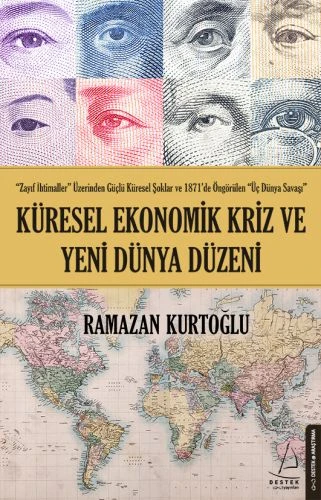 Küresel Ekonomik Kriz ve Yeni Dünya Düzeni ürün görseli 1