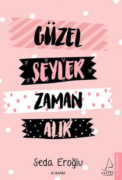 Güzel Şeyler Zaman Alır ürün görseli 1