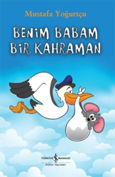 Benim Babam Bir Kahraman ürün görseli 1