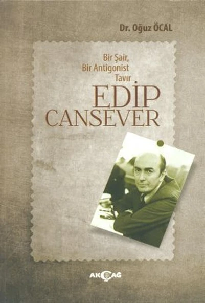 Bir Şair, Bir Antigonist Tavır Edip Cansever ürün görseli 1