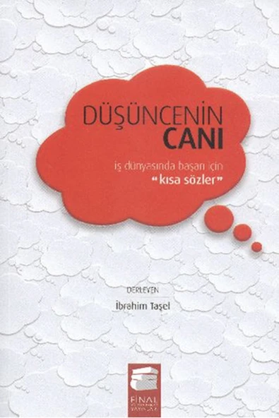Düşüncenin Canı (Karton Kapak)  İş Dünyasında Başarı İçin Kısa Sözler ürün görseli 1