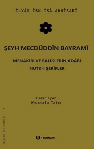 Şeyh Mecdüddin Bayrami Menakıbı ve Saliklerin Adabı - Nutk-i Şerifler ürün görseli 1