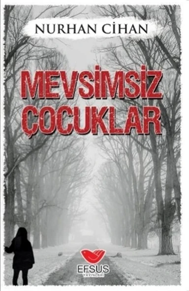 Mevsimsiz Çocuklar ürün görseli 1