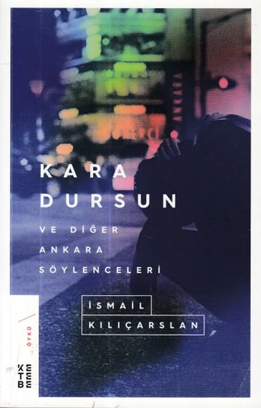 Kara Dursun ve Diğer Ankara Söylenceleri ürün görseli 1