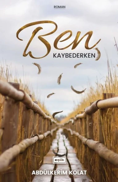 Ben Kaybederken ürün görseli 1
