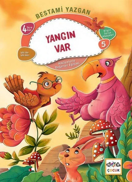 Yangın Var - Bilgin Serçe Hikayeleri 5 ürün görseli 1