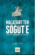 Malazgirt’ten Söğüt’e Anadolu Selçuklu Sultanları ürün görseli 1