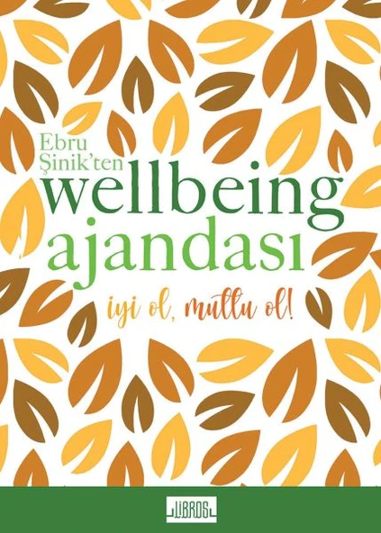 Ebru Şinikten Wellbeing Ajandası - Sarı ürün görseli 1