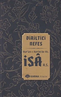 Diriltici Nefes Kuran-ı Kerimde Hz. İsa (a.s.) ürün görseli 1