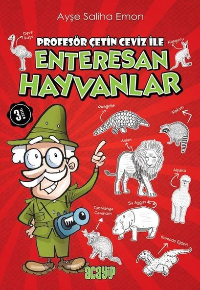 Profesör Çetin Ceviz ile Enteresan Hayvanlar ürün görseli 1