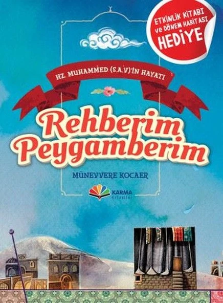 Hz. Muhammed (s.a.v)'in Hayatı - Rehberim Peygamberim ürün görseli 1