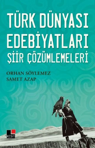 Türk Dünyası Edebiyatları Şiir Çözümlemeleri ürün görseli 1