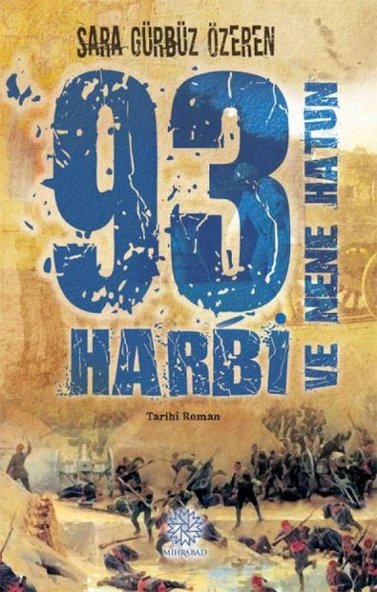 93 Harbi ve Nene Hatun ürün görseli 1