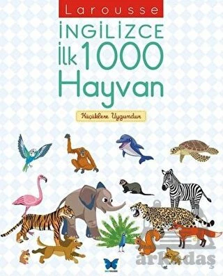 Larousse İngilizce İlk 1000 Hayvan ürün görseli 1