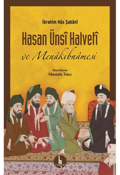 Hasan Ünsi Halveti ve Menakıbnamesi ürün görseli 1