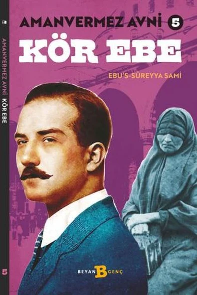 Kör Ebe - Amanvermez Avni 5 ürün görseli 1