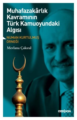 Muhafazakarlık Kavramının Türk Kamuoyundaki Algısı ürün görseli 1