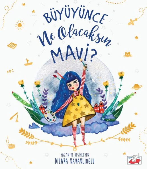 Büyüyünce Ne Olacaksın Mavi? ürün görseli 1