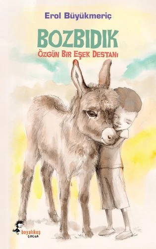 Bozbıdık Özgün Bir Eşek Destanı ürün görseli 1