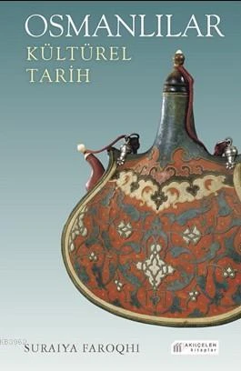 Osmanlılar: Kültürel Tarih ürün görseli 1