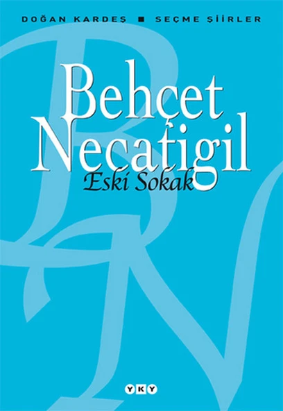 Eski Sokak - Seçme Şiirler ürün görseli 1