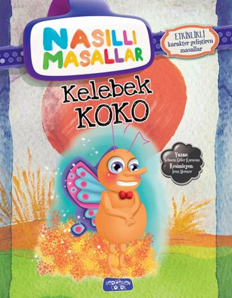 Kelebek Koko - Nasıllı Masallar (Etkinlikli) ürün görseli 1
