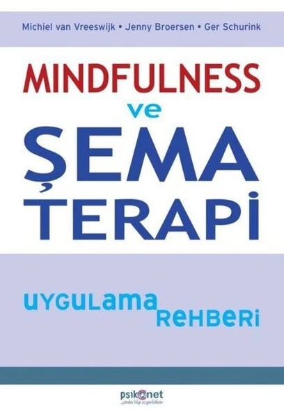 Mindfulness ve Şema Terapi Uygulama Rehberi ürün görseli 1