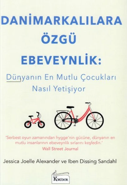 Danimarkalılara Özgü Ebeveynlik - Dünyanın En Mutlu Çocukları Nasıl Yetişiyor ürün görseli 1
