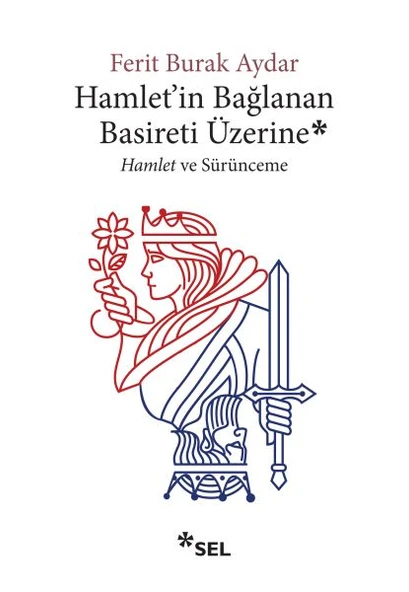Hamlet'in Bağlanan Basireti Üzerine - Hamlet ve Sürünmece ürün görseli 1