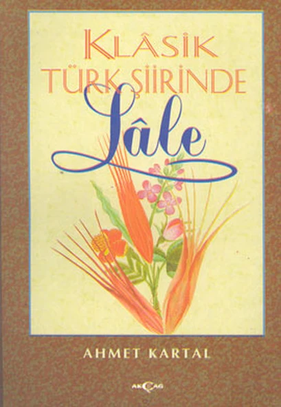 Klasik Türk Şiirinde Lale ürün görseli 1