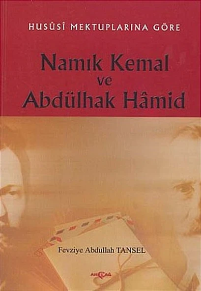 Hususi Mektuplarına Göre Namık Kemal ve Abdülhak Hamid ürün görseli 1