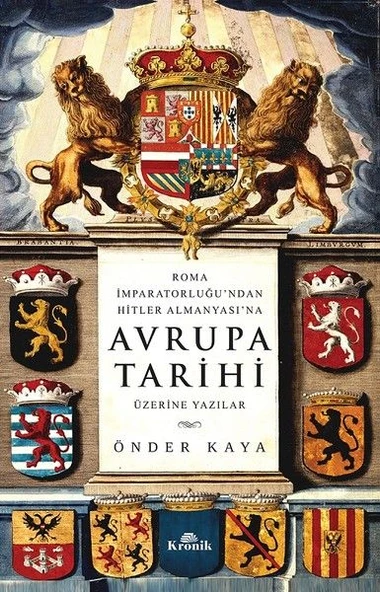 Roma İmparatorluğu'ndan Hitler'in Almanyası'na Avrupa Tarihi Üzerine Yazılar ürün görseli 1