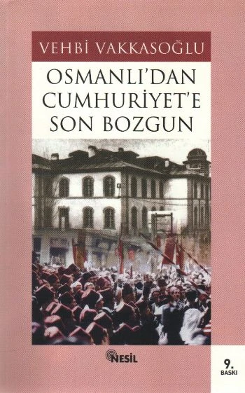 Osmanlı’dan Cumhuriyet’e Son Bozgun ürün görseli 1