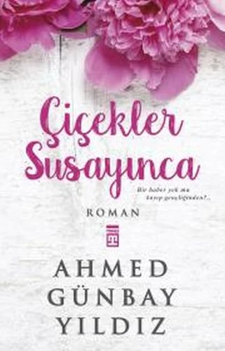 Çiçekler Susayınca ürün görseli 1