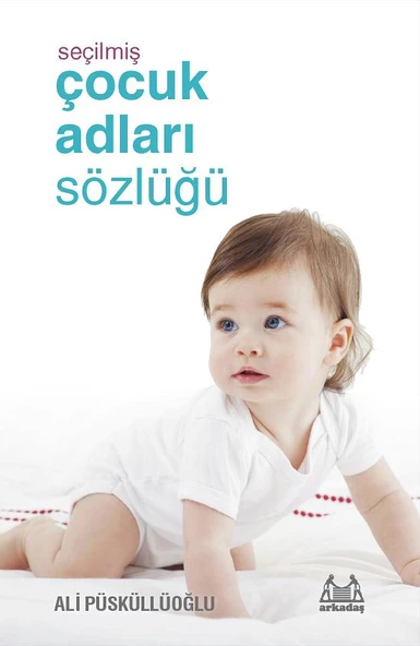 Seçilmiş Çocuk Adları Sözlüğü ürün görseli 1