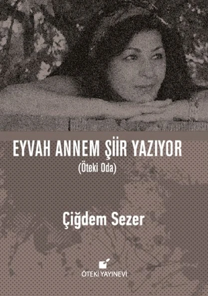 Eyvah Annem Şiir Yazıyor (Ciltli) ürün görseli 1