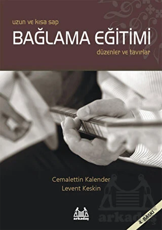 Uzun ve Kısa Sap Bağlama Eğitimi  Düzenler ve Tavırlar ürün görseli 1
