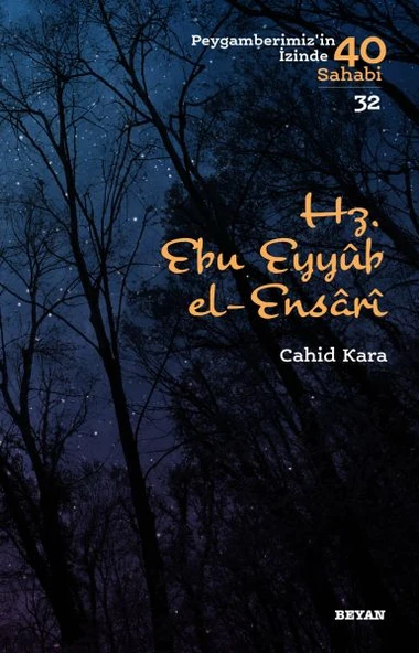 Hz. Ebu Eyyub El-Ensarı - Peygamberimizin İzinde 40 Sahabi - 32 ürün görseli 1