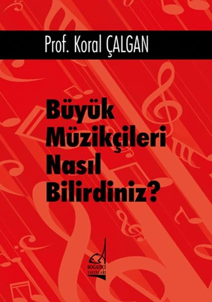 Büyük Müzikçileri Nasıl Bilirdiniz? ürün görseli 1