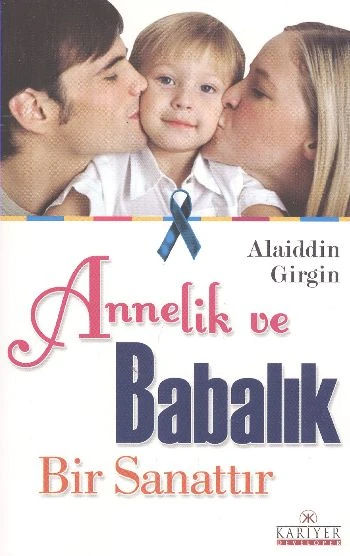 Annelik ve Babalık Bir Sanattır ürün görseli 1