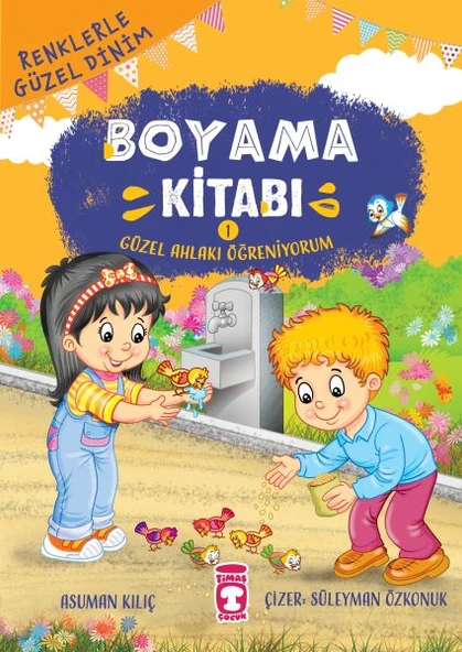 Güzel Ahlakı Öğreniyorum - Renklerle Güzel Dinim Boyama Kitabı 1 ürün görseli 1