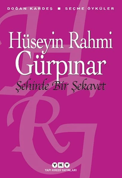 Şehirde Bir Şekavet - Seçme Öyküler ürün görseli 1