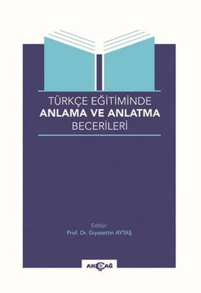 Türkçe Eğitiminde Anlama ve Anlatma Becerileri ürün görseli 1