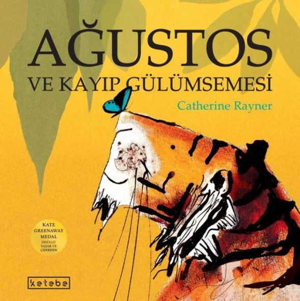 Ağustos ve Kayıp Gülümsemesi ürün görseli 1