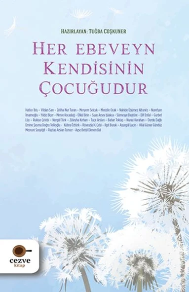 Her Ebeveyn Kendisinin Çocuğudur ürün görseli 1
