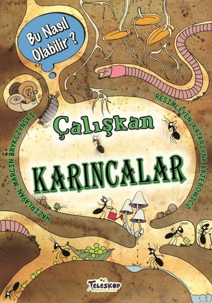 Çalışkan Karıncalar - Bu Nasıl Olabilir? ürün görseli 1